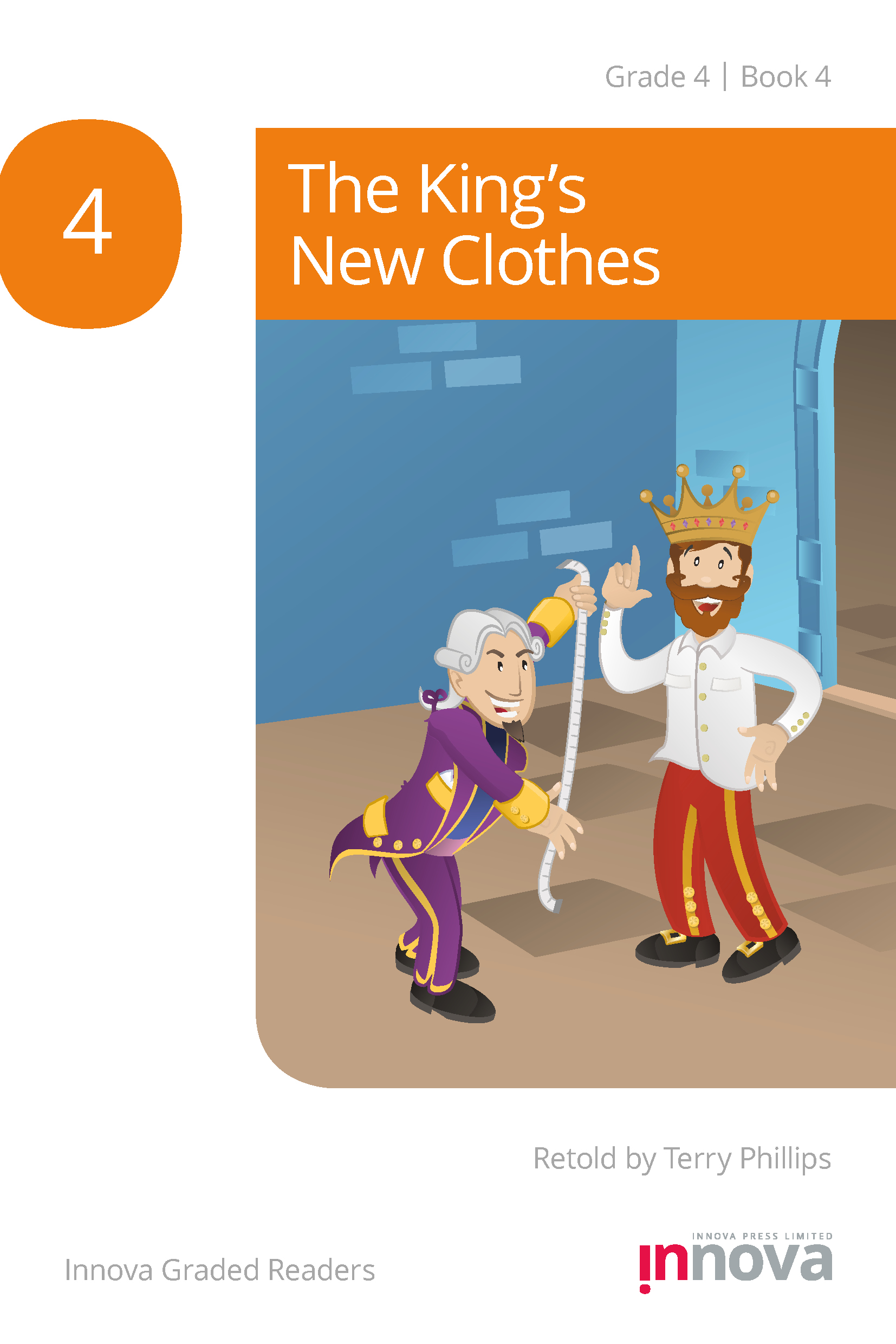 Innova Press The King's New Clothes cover, a man in a purple suit hold a tape measure next to a man in a crown